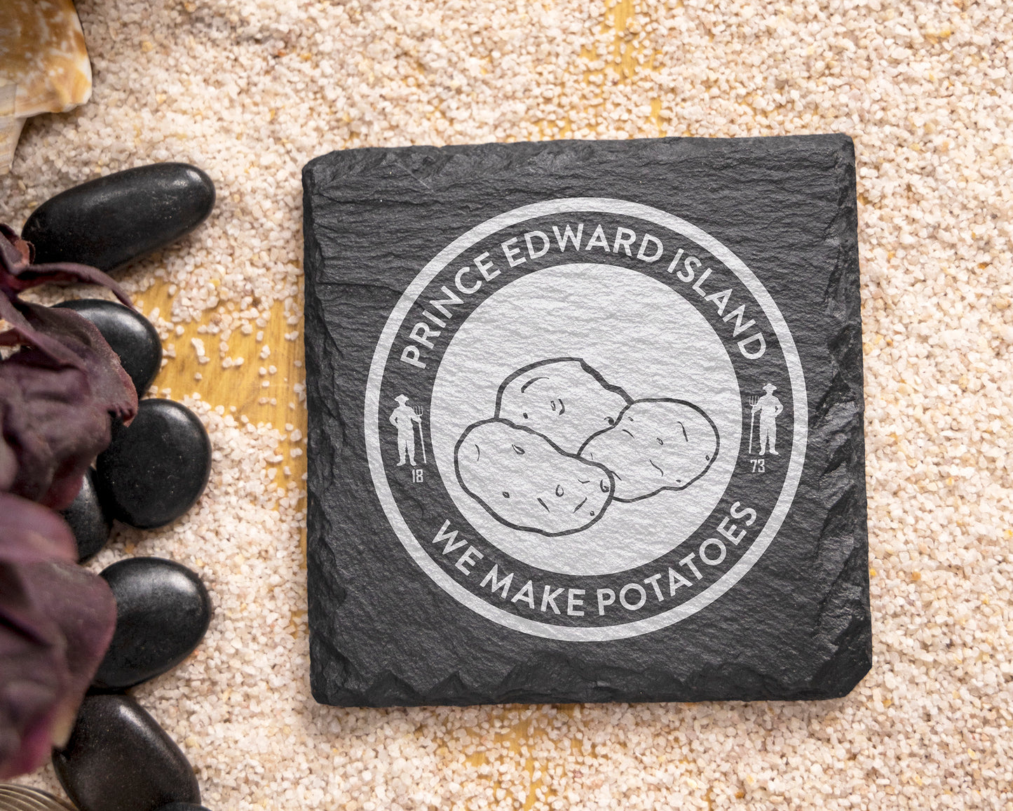 Prince Edward Island: We Make Potatoes Slate Coaster